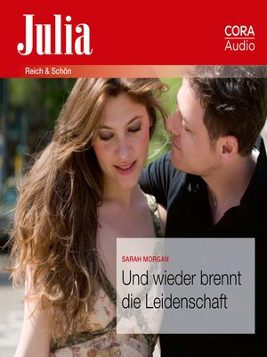 cover image of Und wieder brennt die Leidenschaft (Julia)